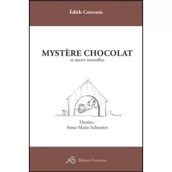 Mystère chocolat et autres...