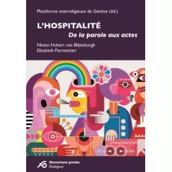 L'hospitalité. De la parole...