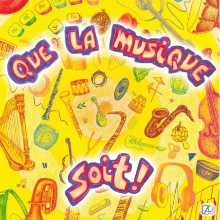 Que la musique soit ! Livret enfant