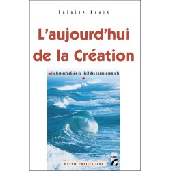 L'aujourd'hui de la Création