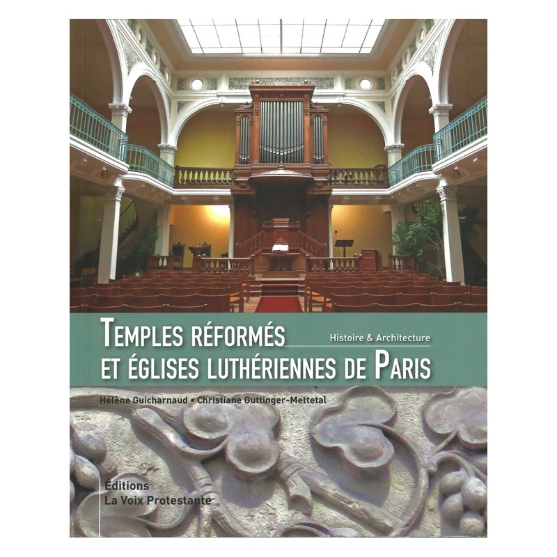 Temples réformés et églises luthériennes de Paris