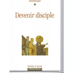 Devenir disciple