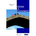 Osons la fraternité