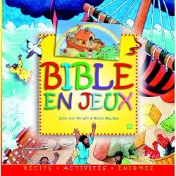 Bible en jeux Tome 3